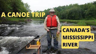 A Canoe Trip Down Canada's Mississippi River  full length version