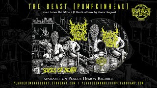 Booze Serpent - The Beast [Pumpkinhead]