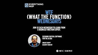 WTF (What The Function) Wednesdays: Securing Critical Software for the AI Era