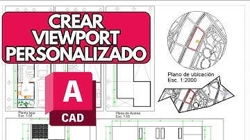 Como crear un VIEWPORT PERSONALIZADO en AutoCAD