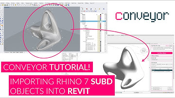 Conveyor Tutorial - Importing and Updating Rhino SubD objects in Revit