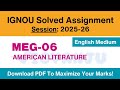 IGNOU MEG 06 Solved Assignment 2025-26 Pdf Download | IGNOU MEG Solved Assignment 2025-26