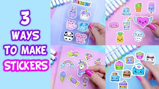 3 Ways! How to Make Stickers\/ DIY Stickers \/ Handmade Stickers \/ Homemade Stickers