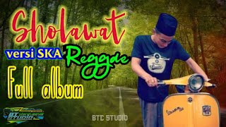 Download Lagu SHOLAWAT JAWA versi SKA reggae Bikin Hati💗 Adem || full album MP3