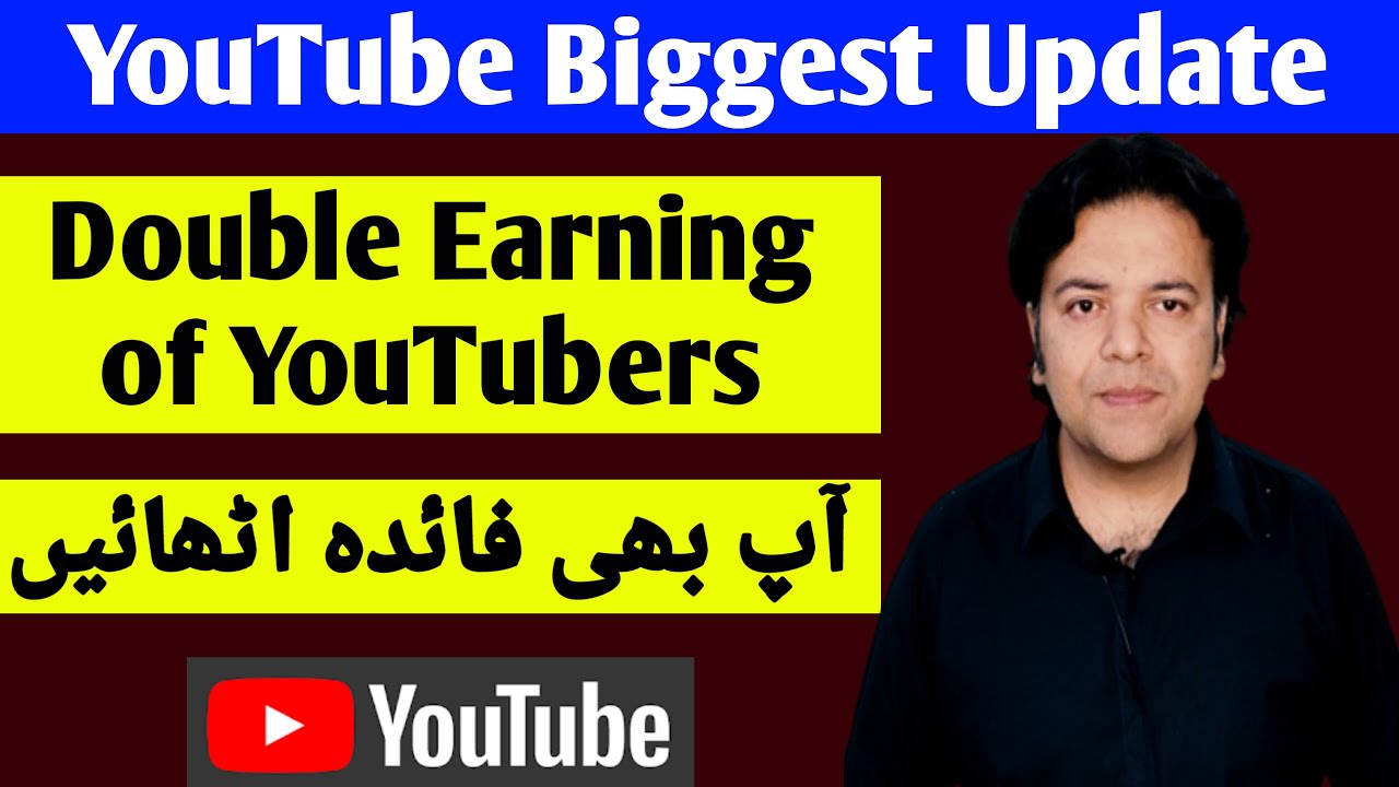 Double YouTube Earning | YouTube Monetization Update | YouTube Short Revenue By Anjum Iqbal