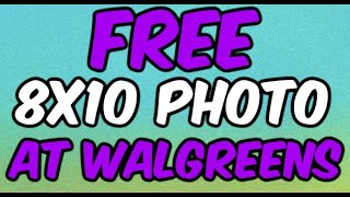FREE Photo at Walgreens Ends May 9th 2022