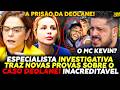 NOVA PROVAS DO CASO DEOLANE -  com Carla Albuquerque
