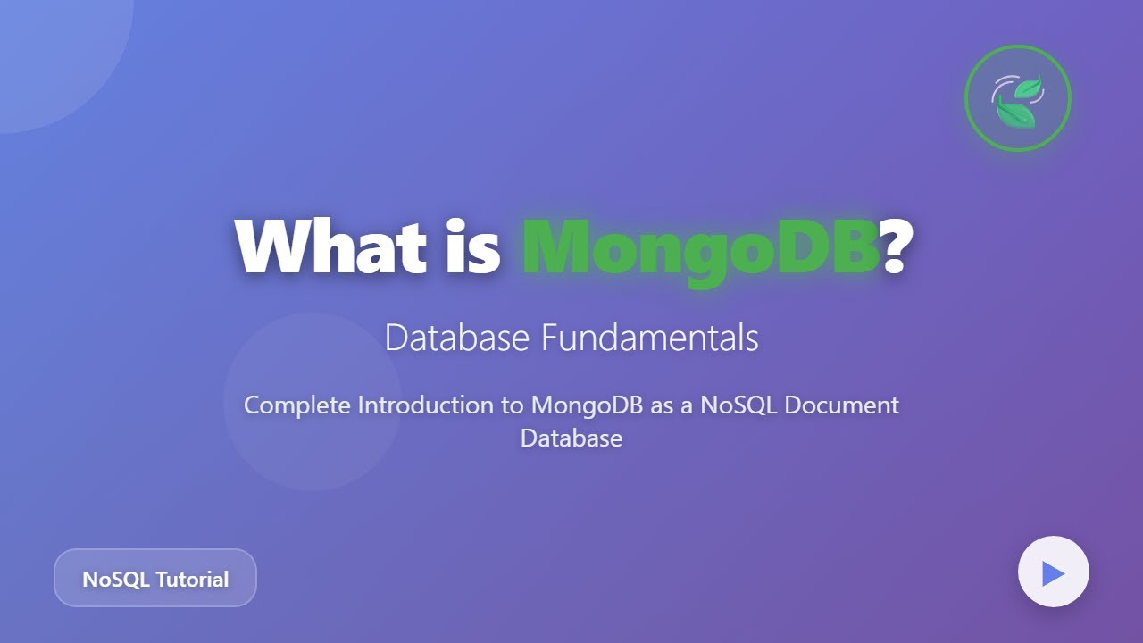 MongoDB for Beginners: What is MongoDB and Why Use It? - YouTube