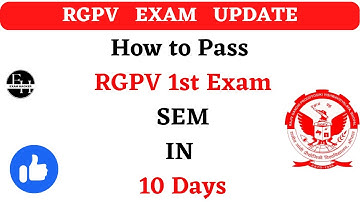 How to Pass RGPV B.Tech 1st Sem Exam | Rgpv Exam 2023 first semester | exam hacker