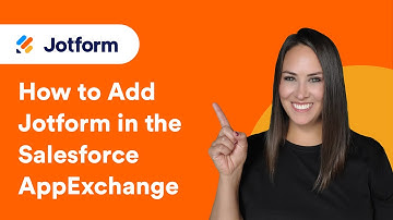 How to Add Jotform in the Salesforce AppExchange