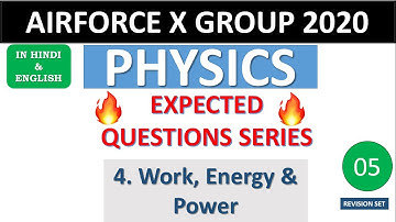 [Work, Energy & Power] Expected/Revision Question Series Part 4 For Air Force X group Physics 2020