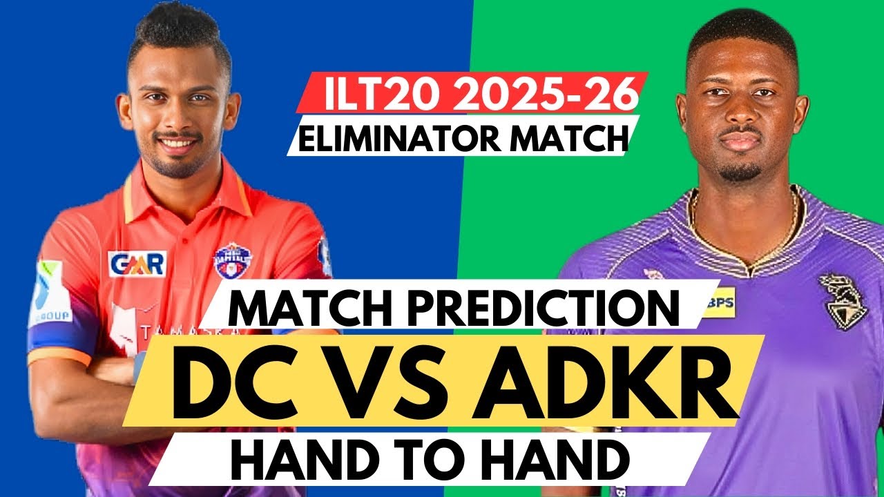 DC vs ADKR Today Match Prediction 🦁 | Dubai Capitals vs Abu Dhabi Knight Riders ILT20 Eliminator