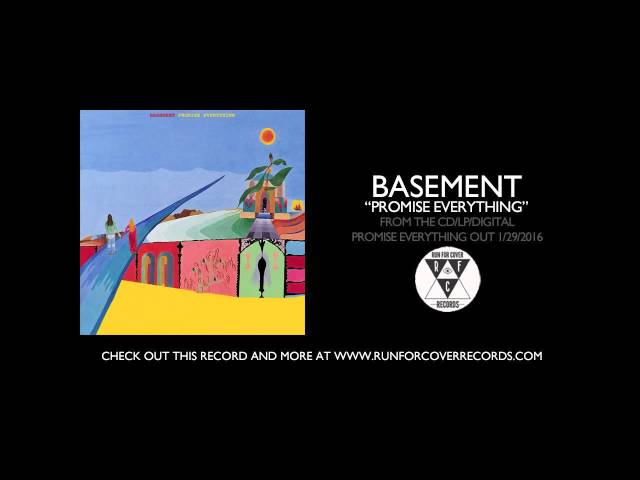 Basement -  Promise Everything