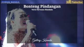 BONTENG PINDANGAN KARAOKE CEWEK versi SUSY ARZETTY NIRWANA MANDALA