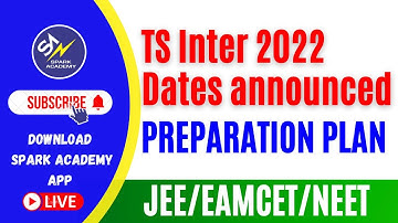 Preparation plan TS/AP Intermediate 2022 Exams| Time Table|EAMCET,JEE,NEET 2022 preparation