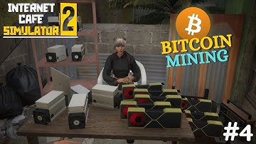 I BOUGHT A BITCOIN MINER FOR MORE MONEY | INTERNET CAFE SIMULATOR 2 [#4]