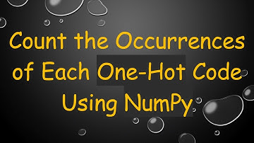 Count the Occurrences of Each One-Hot Code Using NumPy