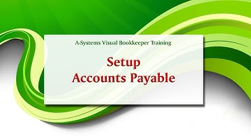 Visual Bookkeeper Training - Setting Up Accounts Payable Options