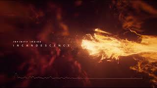 INFINITY INSIDE - Incandescence | Cinematic Neoclassical Epic Metal Music