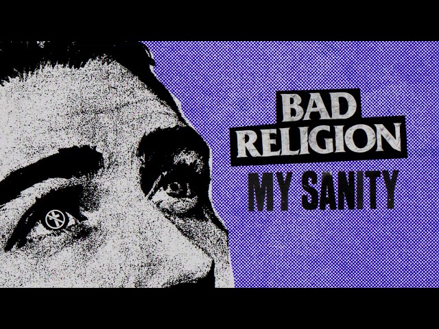 bad religion - my sanity