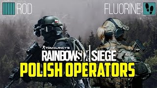 Rainbow Six Siege Polish Operators Grom Rod & Flourine Fan Made Poland Season 7