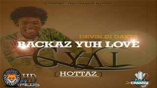 Devin Di Dakta - Backaz Yuh Love Gyal (Raw)  [Nympho Riddim] APRIL 2017