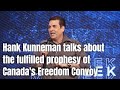 Hank Kunneman talks about Canada's Freedom Convoy a fulfilled prophesy