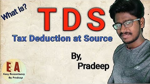 TDS l Meaning l Explanation l Tamil l By Pradeep Rishikesavan