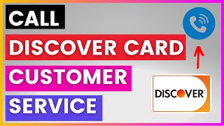 How To Find and Call Discover Card Customer Service Phone number in 2025