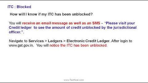 How to check when GST ITC is unblocked ?