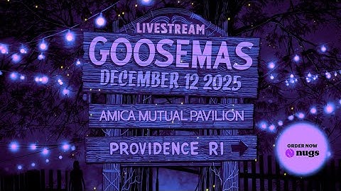 Goose 12/12/2025 Live from Goosemas Providence, RI Set Opener