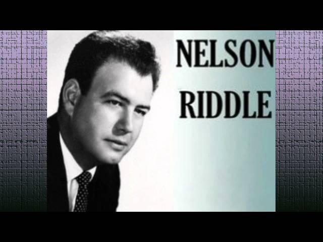 Nelson Riddle - Just One Of Those Things