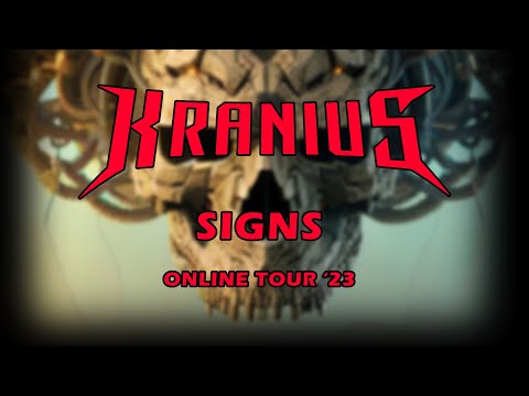 SIGNS - KRANIUS - FREE Online Stream Tour '23 Tuesday 5th December 2023