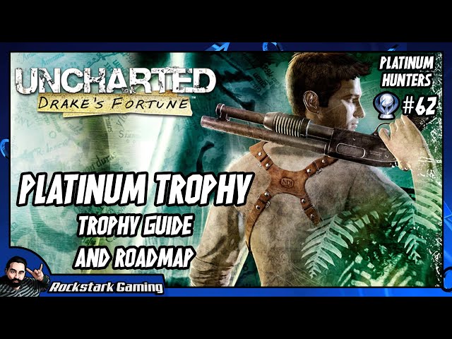 Get Your First Platinum Trophy as Uncharted: Drake's Fortune Trophy Patch  is Released – PlayStation.Blog