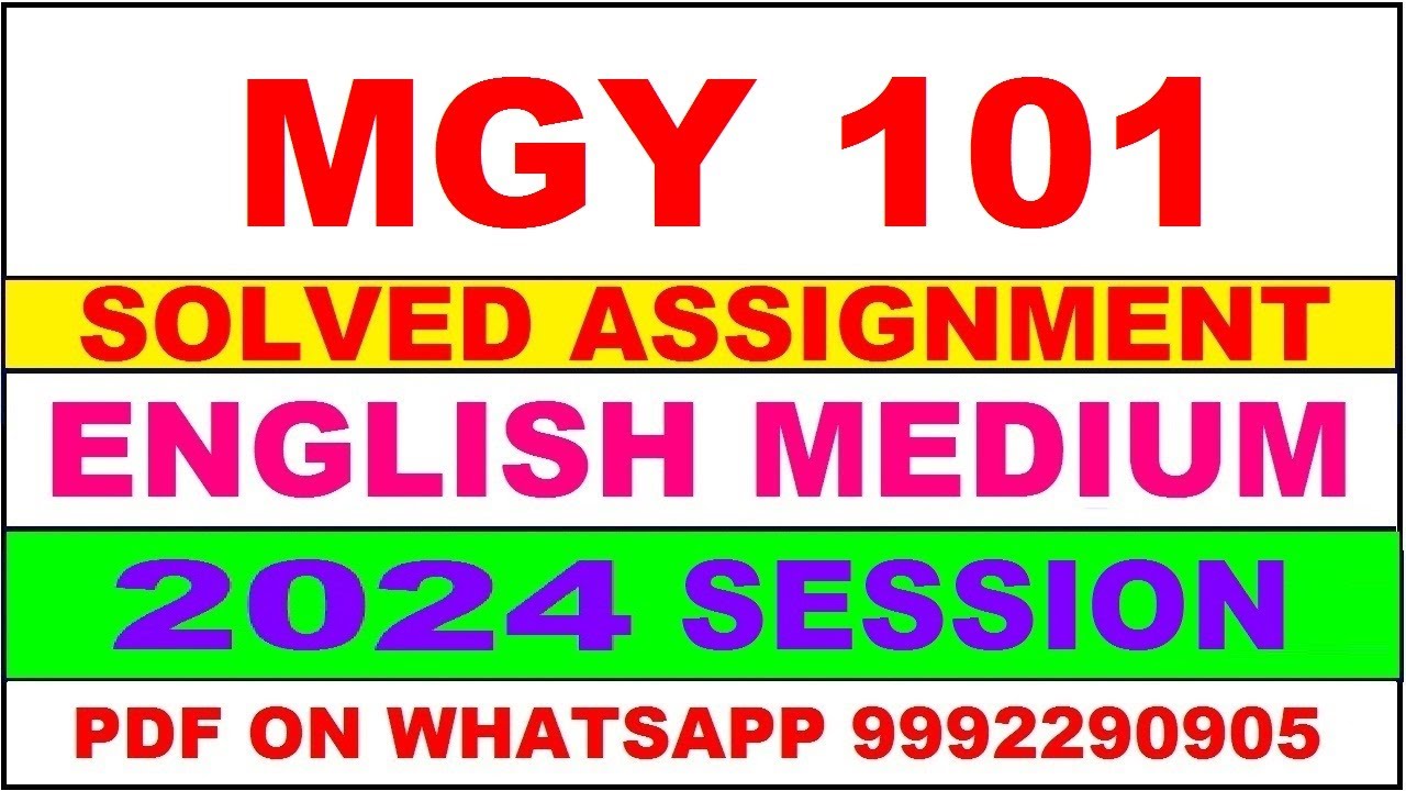 mgy 101 solved assignment 2024 | mgy 101 solved assignment in english 2023-24 | mgy 101 2024