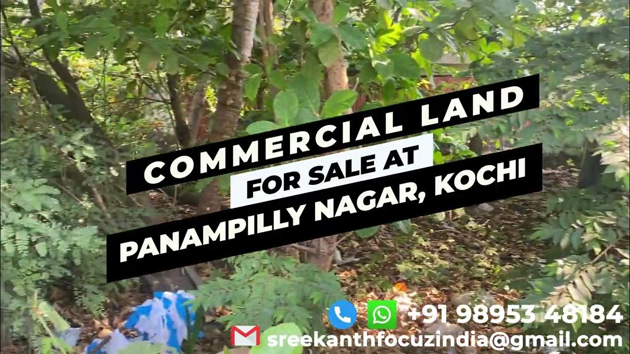 Commercial Land for Sale at Panampilly Nagar, Kochi Kochi Real Estate