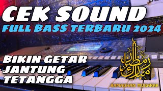 CEK SOUND FULL BASS TERBARU 2024 COCOK BUAT CEK SOUND LAPANGAN