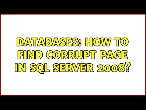 Databases: How to find corrupt page in SQL Server 2008?