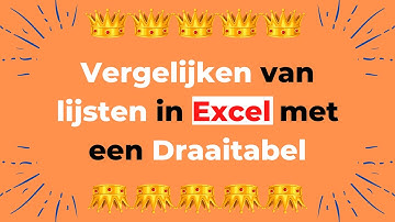Excel || Vergelijken van lijsten in Excel in Excel met een Draaitabel