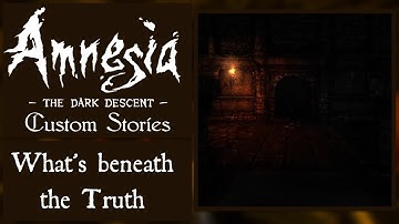 Amnesia: Custom Stories "What