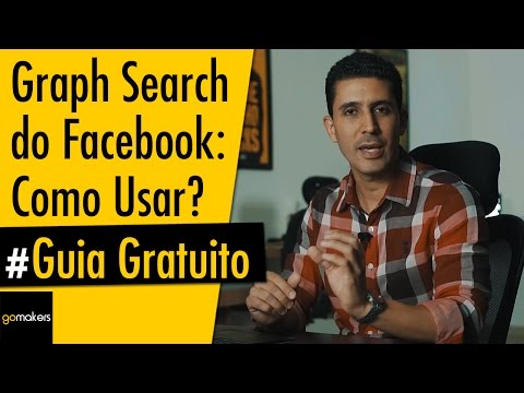 Como Usar o Graph Search do Facebook Para Entender Seu Público