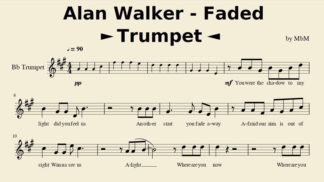 Alan Walker Faded Trumpet Sheet Music Cover By Mace Youtube