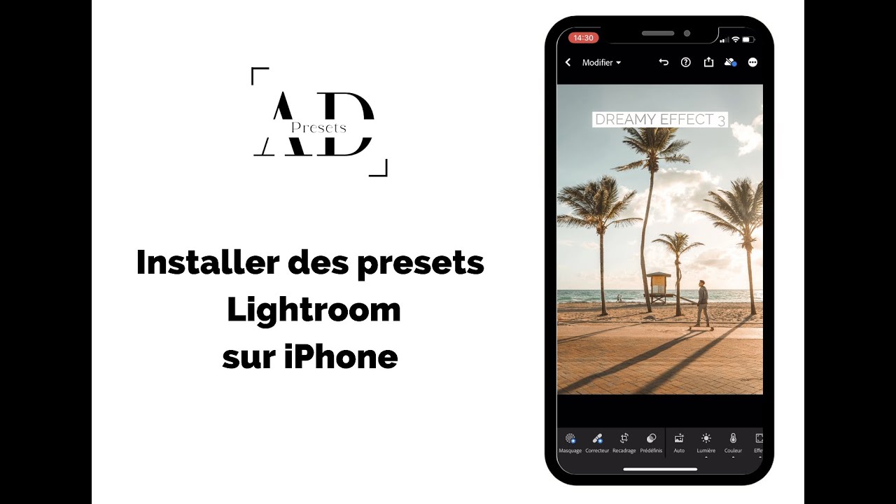 Comment installer des presets Lightroom sur iPhone? ADpresets YouTube