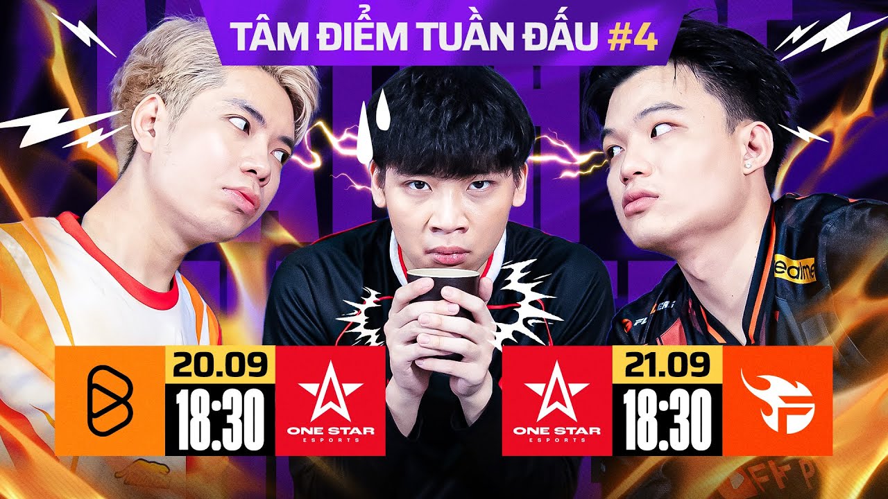 TUẦN ĐẤU KHÓ KHĂN CHO ONE STAR ESPORTS, AI SẼ CHỦ NHÂN TOP 1? | TÂM ĐIỂM TUẦN ĐẤU #4
