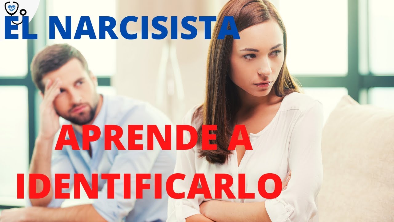 El NARCISISTA como pareja. ¿Sabes identificarlo?