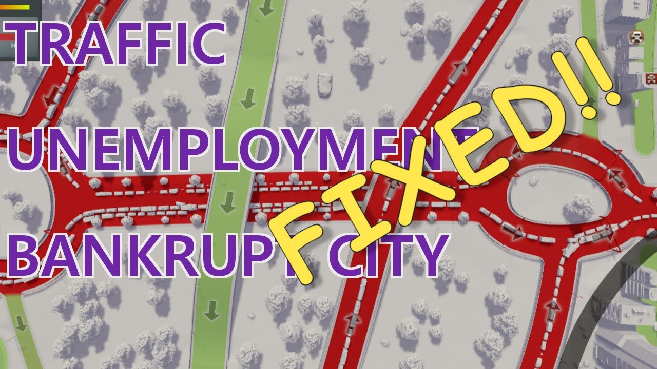 Traffic Fix, Unemployment Fix, Bankrupt City Fix [30 to 86 No