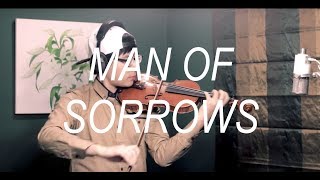 Video thumbnail of "Hillsong - Man of Sorrows (Violin)"