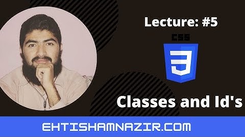 What is class and id in css in | Urdu/Hindi | 2021