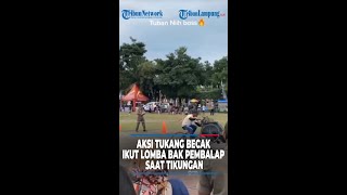 Pedicab Drivers Take Part in Race Like Racers on Turns - @TribunLampungOfficial