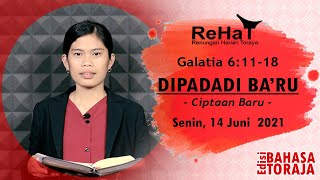 ReHat Edisi Senin, 14 Juni 2021 (Prop. Darmita D. Yohanes, S.Th. | B. Toraja | DIPADADI BA’RU )
